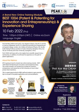 [PEAK Talk] Seminar by Prof Cheah Kok Wai: Best 1004 (Patent & Patenting for Innovation and Entrepreneurship) & Experience Sharing