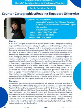 Public Seminar Series: Counter-Cartographies: Reading Singapore Otherwise