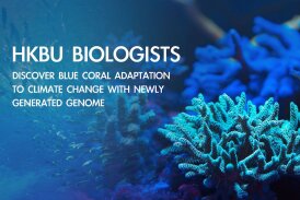 HKBU biologists discover blue coral adaptation to climate change with newly generated genome