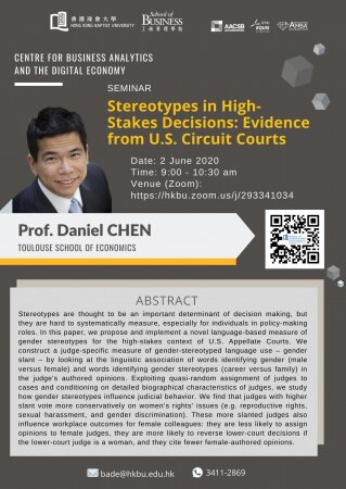 Prof. Daniel CHEN, Toulouse School   of Economics 
 "Stereotypes in High-Stakes Decisions: Evidence from U.S. Circuit Courts" 