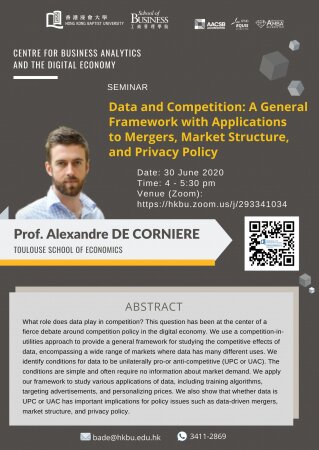 Prof. Alexandre DE CORNIERE, Toulouse School of   Economics 
"Data and Competition: A General Framework with Applications to Mergers, Market Structure, and Privacy Policy" 
 