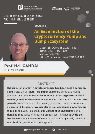 Prof. Neil GANDAL, Tel Aviv University "An Examination of the Crytocurrency Pump and Dump Ecosystem"