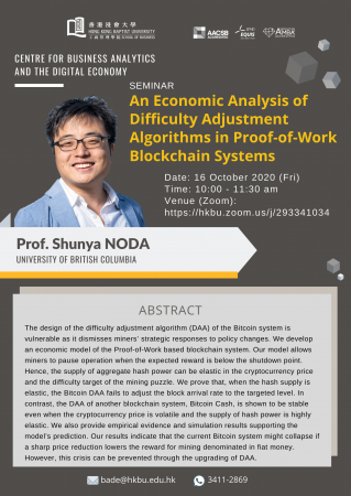 Prof. Shunya NODA, University of British Columbia
"An Economic Analysis of Difficulty Adjustment Algorithems in Proof-of-Work Blockchain Systems"