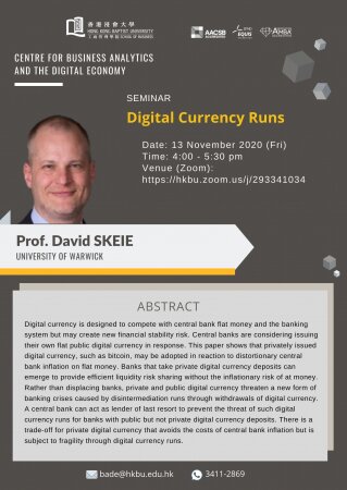 Prof DAVID SKEIE, University of Warwick "Digital Currency Runs"