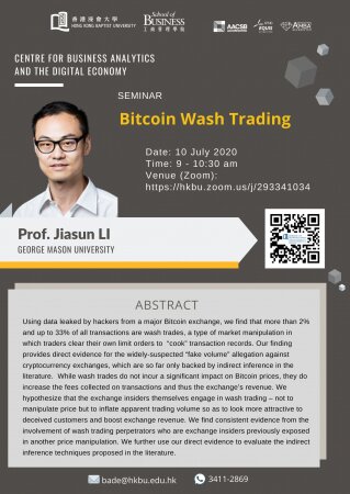 Prof. Jiasun LI, George Mason University "Bitcoin Wash Trading"