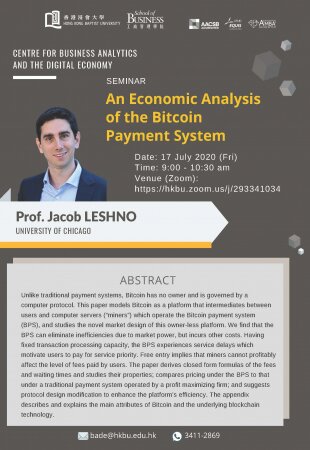 Prof. Jacob LESHNO, University of Chicago "An Economic Analysis of the Bitcoin Payment System"
