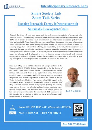 "Planning Renewable Energy Infrastructure with Sustainable Development Goals", by Prof. Z. Y. Dong, Professor of Energy Systems, Director of UNSW Digital Grid Futures Institute