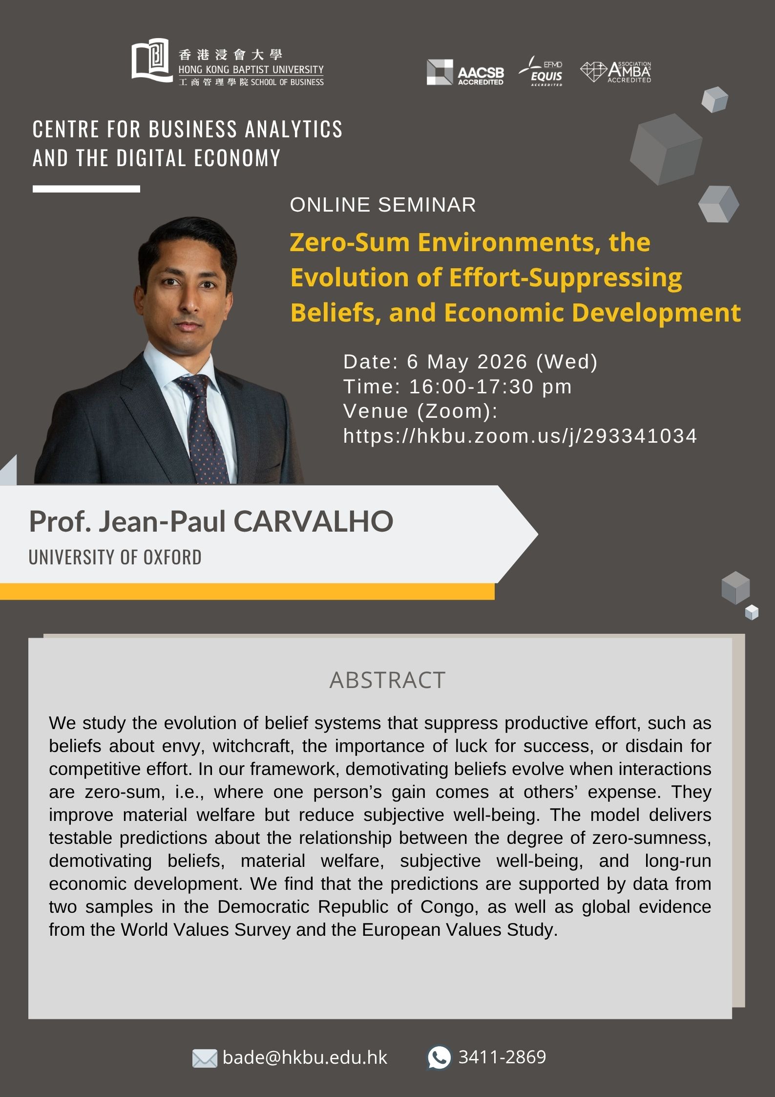 Zero-Sum Environments, the Evolution of Effort-Suppressing Beliefs, and Economic Development