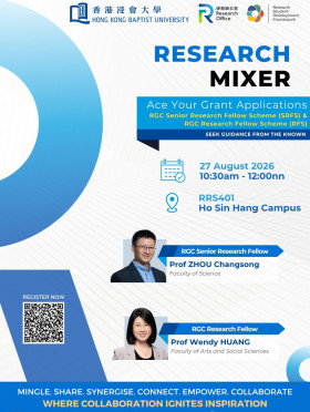 Research Mixer on RGC Senior Research Fellow Scheme (SRFS)/ RGC Research Fellow Scheme (RFS) 
